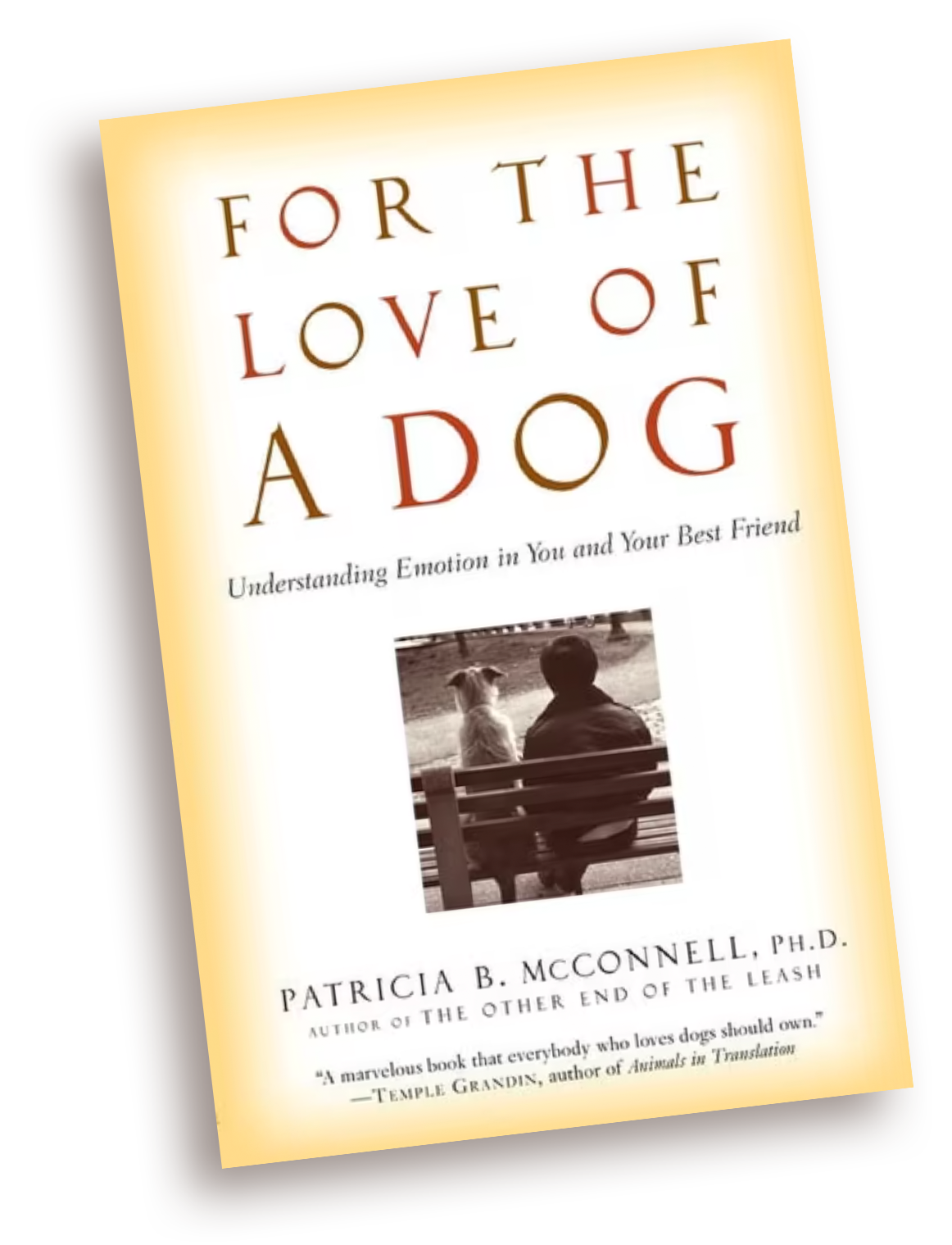For the Love of a Dog